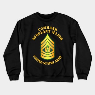 Enlisted - CSM - Command Sergeant Major Crewneck Sweatshirt